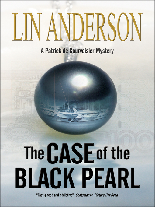 Title details for The Case of the Black Pearl by Lin Anderson - Available